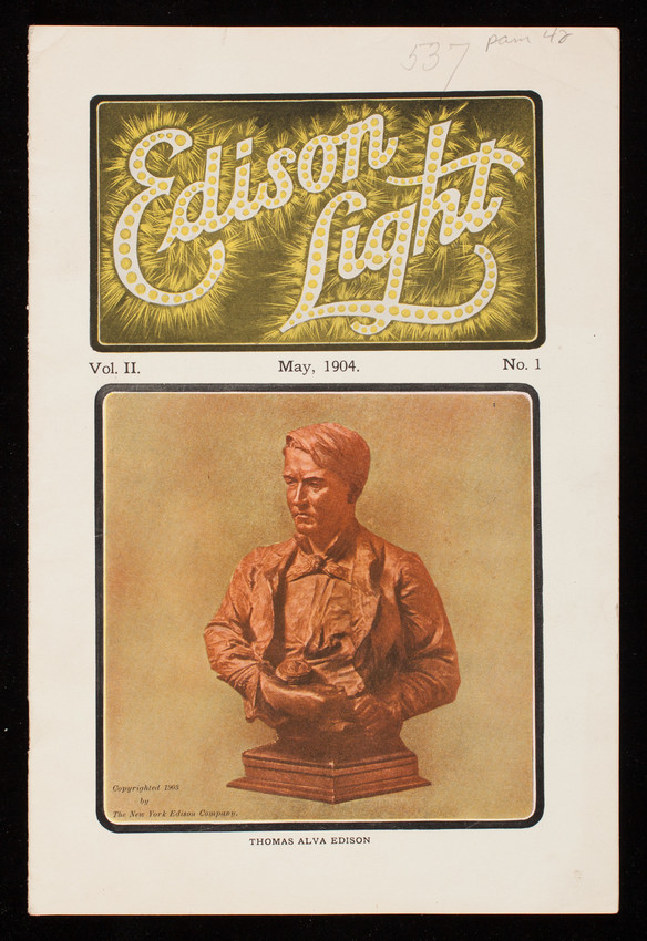 Edison light, vol. 2, no.1, May 1904, The Edison Electric ...
