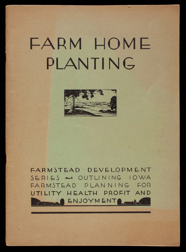 Farm Home Planting Norman A Morris R R Rothacker Iowa State